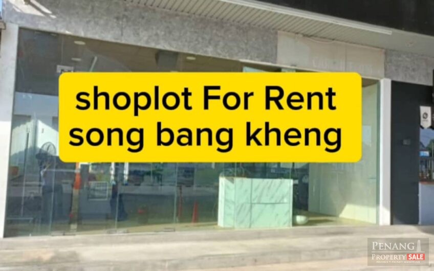 Song Ban Kheng-SHOPLOT FOR RENT