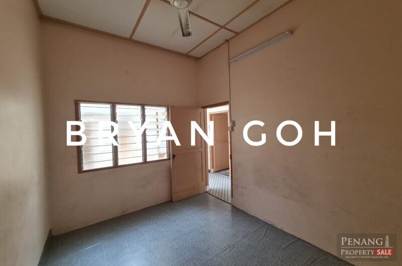 Single Storey Terrace Near Jelutong Market, Lam Wah Ee Hospital, Penang Bridge