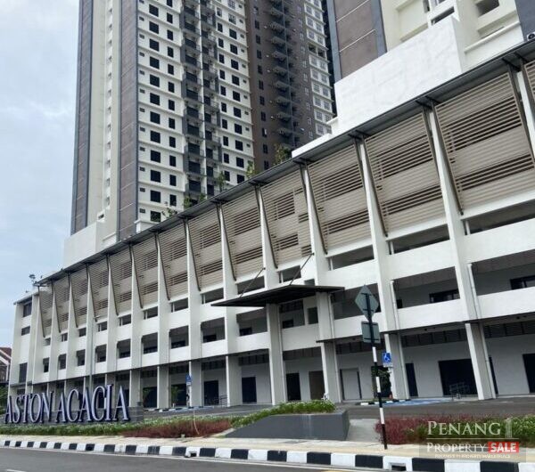(BRAND NEW) Aston Acacia, UsahaNiaga Bukit Mertajam 1st Floor Shoplot