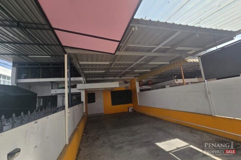 Cheapest Unit! Jalan Free School 2 Sty Shop House Main Road Jelutong Perak Road