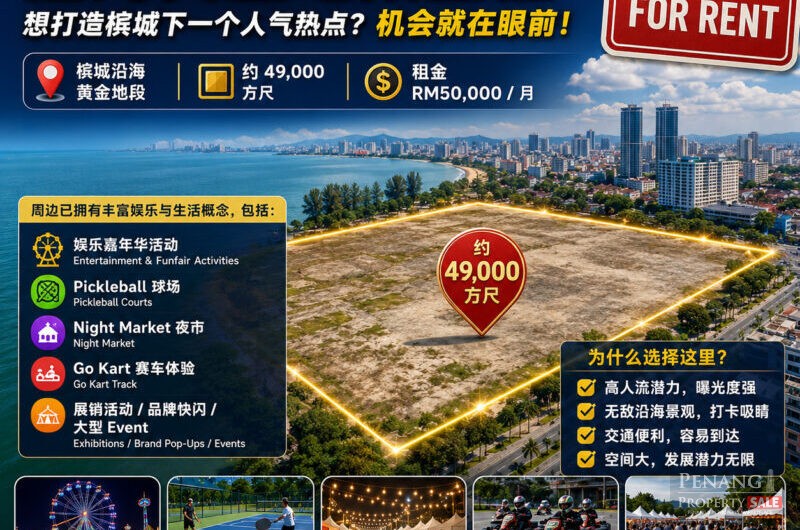 Penang’s next iconic lifestyle Gurney entertainme Seafront Land for Rent