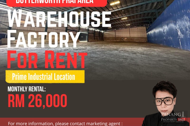 Single Storey Factory Warehouse For Rent @ Butterworth Prai Area