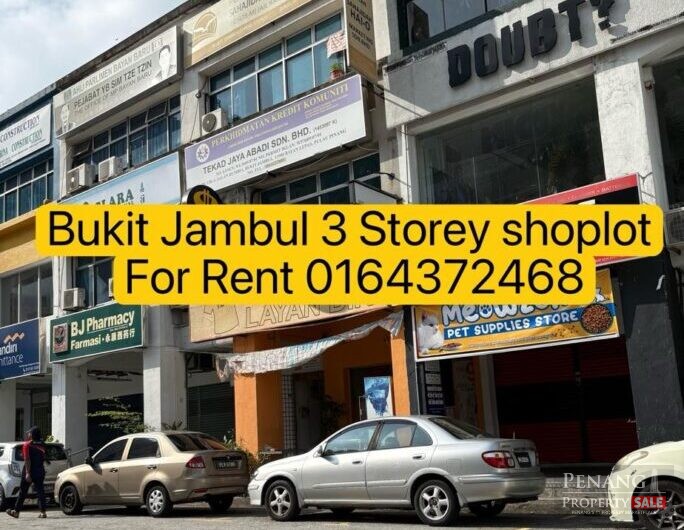 Bukit Jambul 3 Storey Terrace shoplot