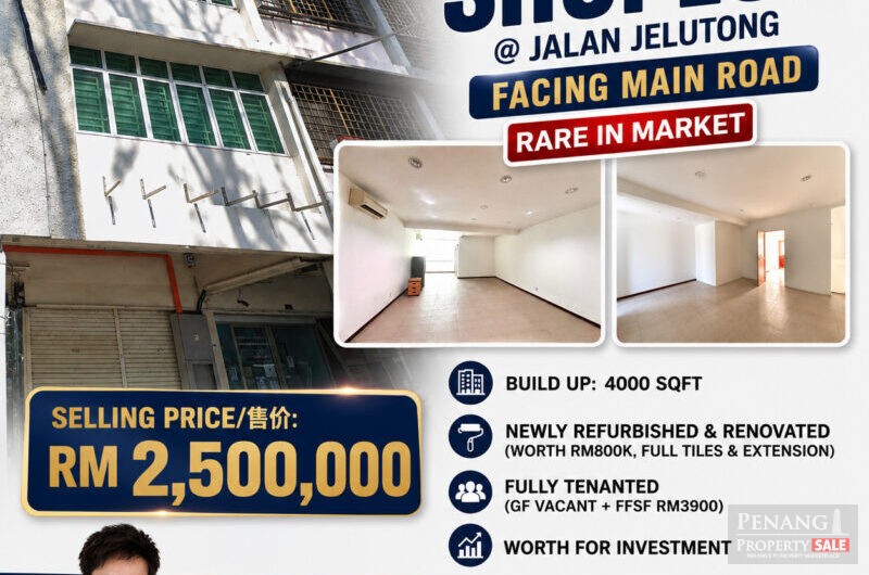 Jelutong 3 Storeys Shoplot For Sale Facing Main Road